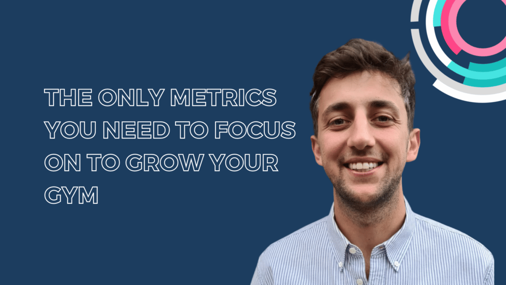 metrics to focus on to grow your gym webinar